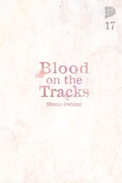 Blood on the Tracks 17