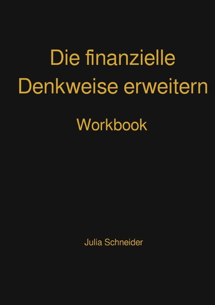 Die finanzielle Denkweise erweitern