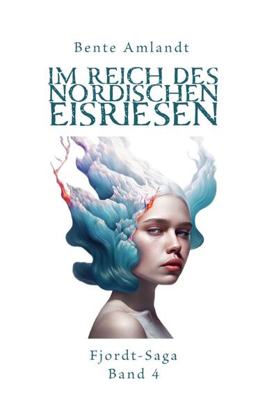 Fjordt-Saga / Im Reich des nordischen Eisriesen - Fjordt-Saga, 4