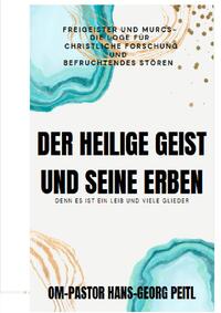 Der Heilige Geist und seine Erben