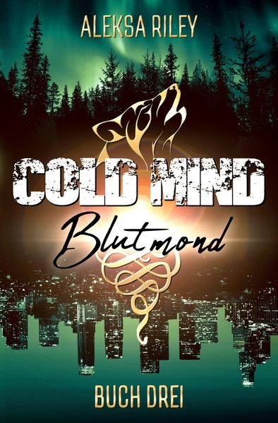 Cold Mind / Cold Mind - Blutmond