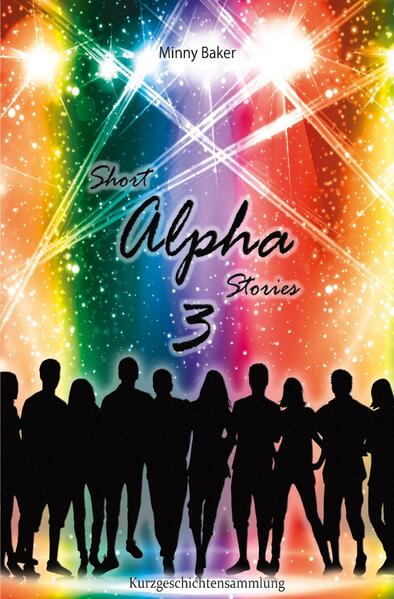Alpha-Reihe / Short Alpha Stories 3