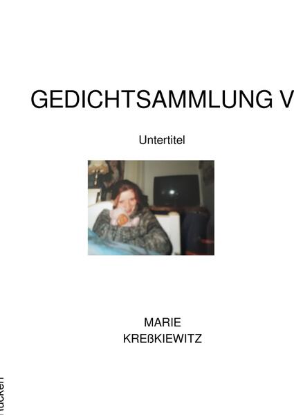 Gedichtsammlung / Gedichtsammlung Y
