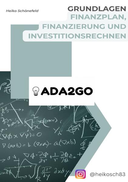 Einführung Finanzplanung, Finanzierung und Investitionsrechnen