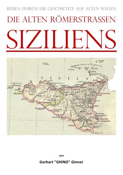 die alten Römerstraßen Siziliens