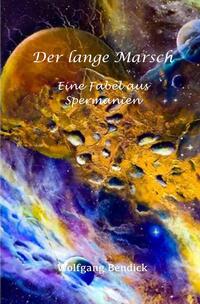 ‚zu wasser und zu lande‘ / Der lange Marsch