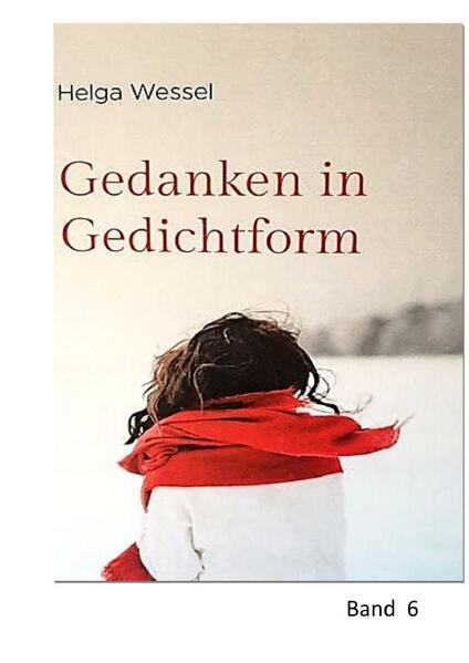 Gedanken in Gedichtform / Gedanken in Gedichtform Band 6