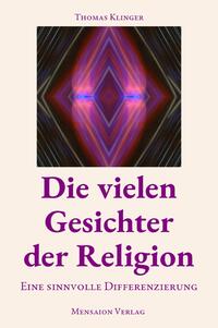 Die vielen Gesichter der Religion