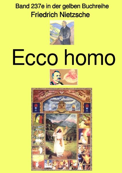 gelbe Buchreihe / Ecco homo – Band 237e in der gelben Buchreihe – bei Jürgen Ruszkowski