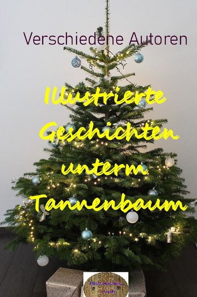 Illustrierte Geschichten untern Tannenbaum