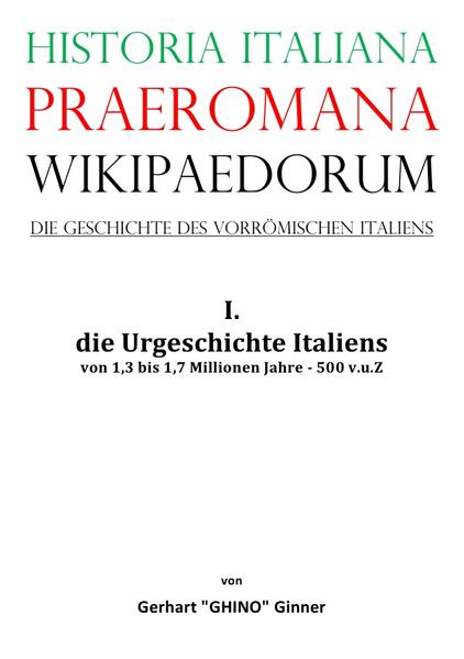 Historia Italiana praeromana Wikipaedorum Die Geschichte des vorrömischen Italiens