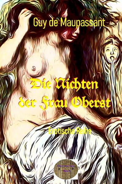 Illustrierte Erotische Literatur / Die Nichten der Frau Oberst