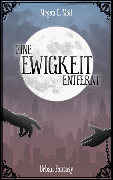 Eine Ewigkeit Entfernt