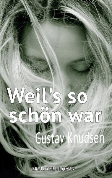 Weil's so schön war