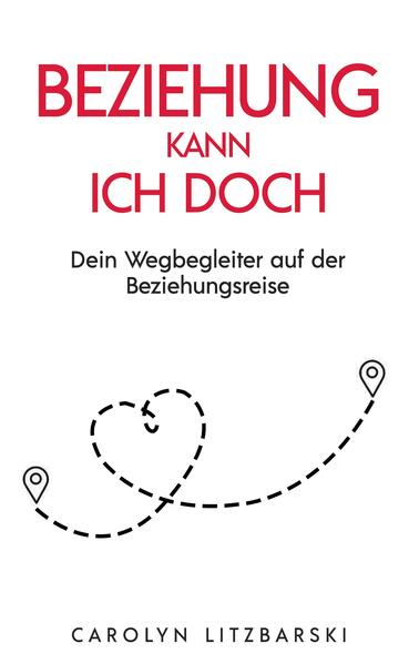 Beziehung kann ich doch