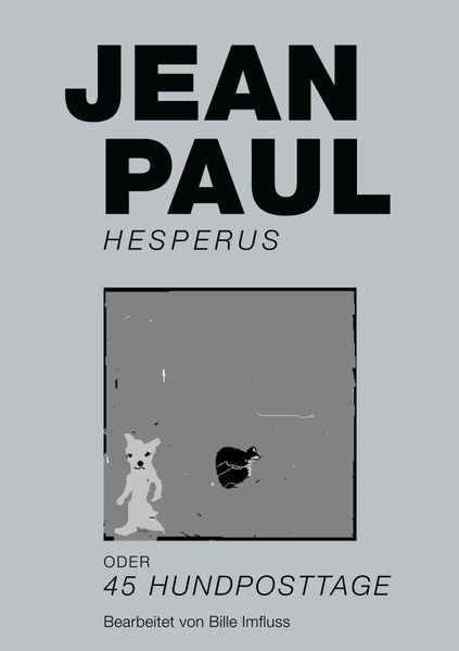 Hesperus oder 45 Hundposttage