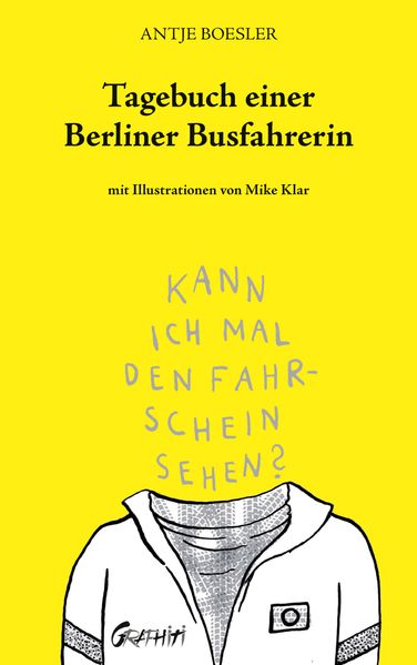 Tagebuch einer Berliner Busfahrerin