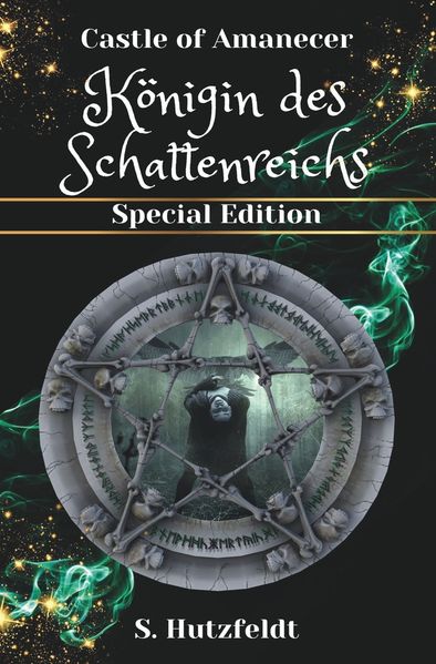 Königin des Schattenreichs - Castle of Amanecer Band 2