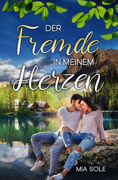Der Fremde in meinem Herzen