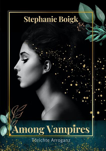 Among Vampires - törichte Arroganz