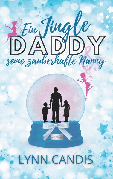 Ein Jingle Daddy und seine zauberhafte Nanny