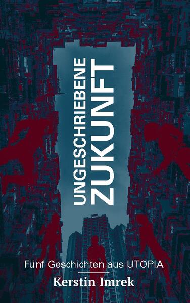Ungeschriebene Zukunft
