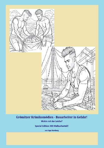 Grömitzer Krimikomödien - Bauarbeiter in Gefahr!