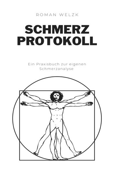 Schmerzprotokoll zur eigenen Schmerzanalyse