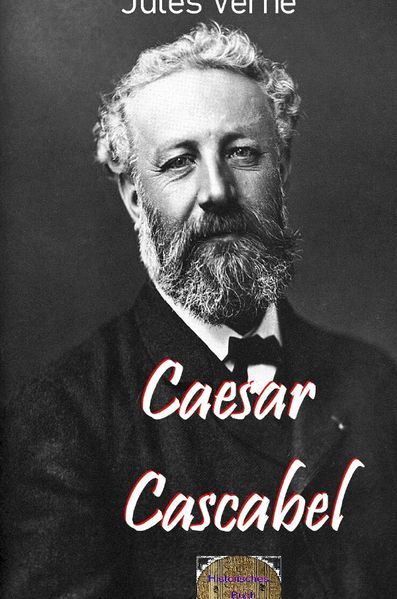 Illustrierte Jules-Verne-Reihe / Caesar Cascabel