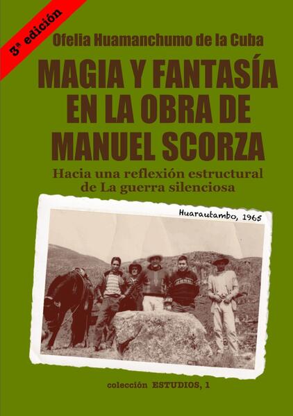 Colección Estudios / Magia y fantasía en la obra de Manuel Scorza