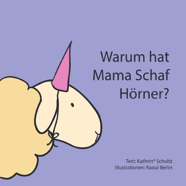 "Warum hat Mama Schaf Hörner?"