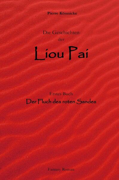 Die Geschichten der Liou Pai