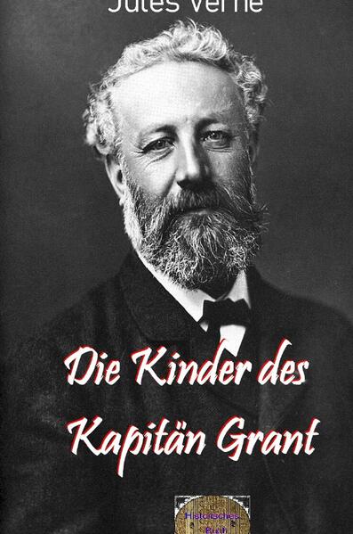 Illustrierte Jules-Verne-Reihe / Die Kinder des Kaptän Grant
