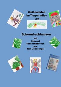 Weihnachten im Tierparadies von Schermbeckhausen