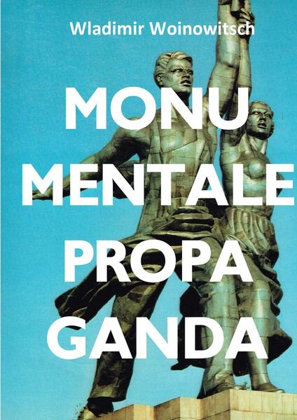 Monumentale Propaganda