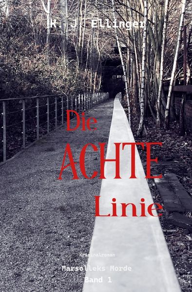 Marsolleks Morde / Die Achte Linie