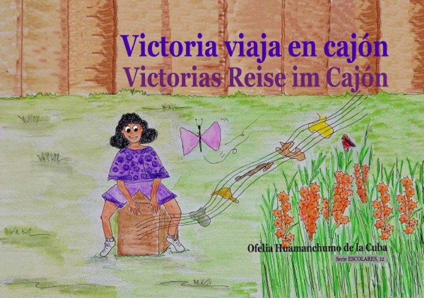 Serie ESCOLARES / Victoria viaja en cajón / Victorias Reise im Cajón