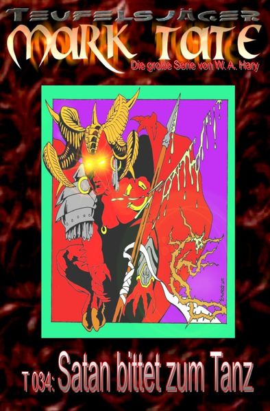 TEUFELSJÄGER MARK TATE / TEUFELSJÄGER Mark Tate 034: Satan bittet zum Tanz