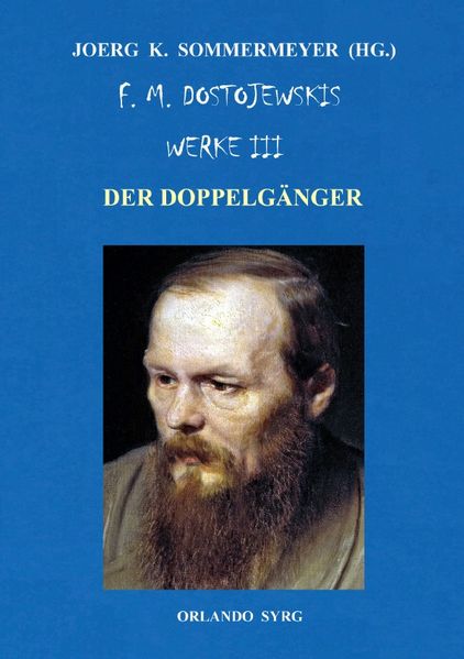 Orlando Syrg Taschenbuch: ORSYTA 22024 / F. M. Dostojewskis Werke III