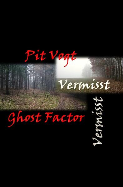 Ghost Factor / Ghost Factor - Vermisst