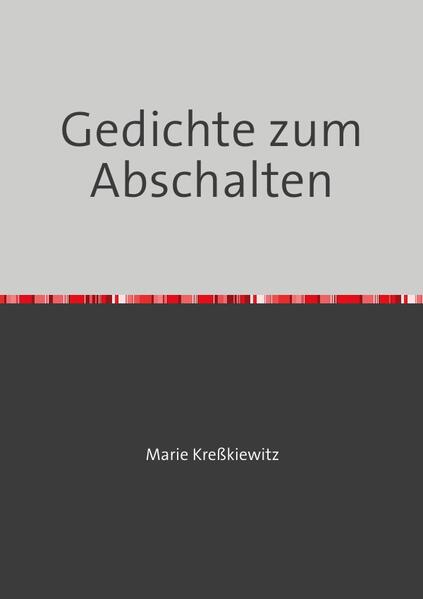 Gedichte zum Abschalten