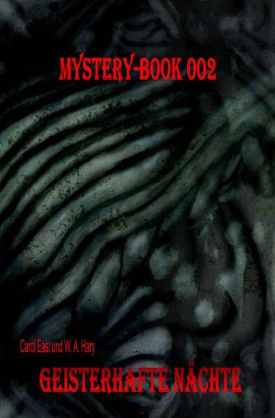 Mystery-Book / Mystery-Book 002: Geisterhafte Nächte
