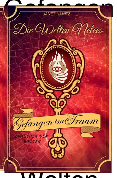Gefangen im Traum / Die Welten Nelees - Gefangen im Traum