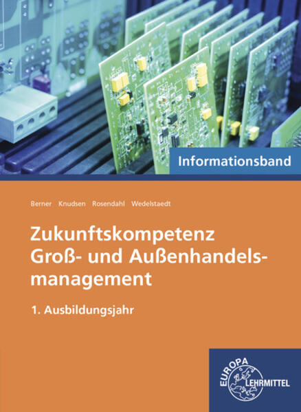 Zukunftskompetenz Groß- und Außenhandelsmanagement