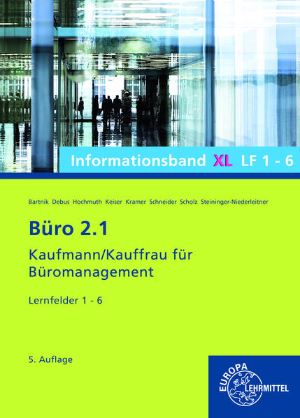 Büro 2.1 Informationsband XL, Lernfelder 1 – 6