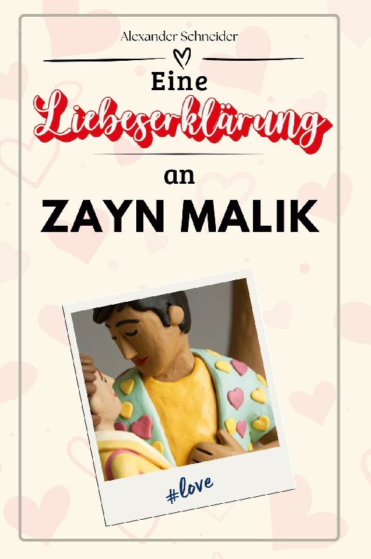 Eine Liebeserklärung an Zayn Malik
