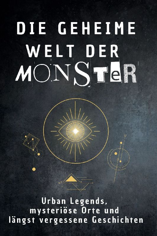 Die geheime Welt der Monster