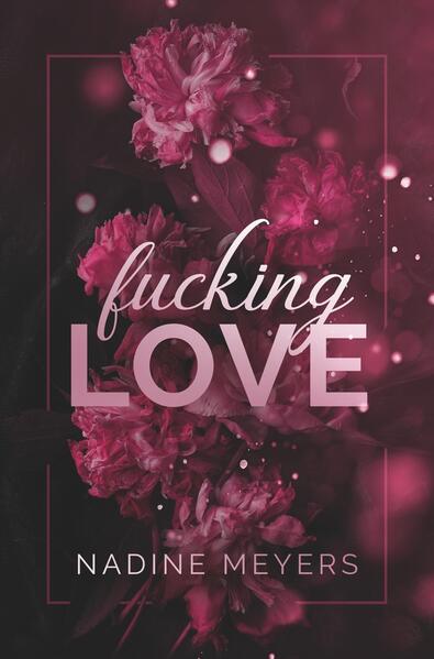 Fucking Love: Band 1