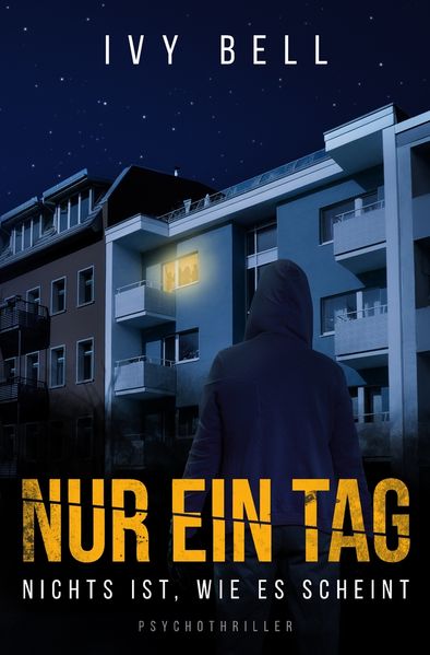Nur ein Tag - Nichts ist, wie es scheint