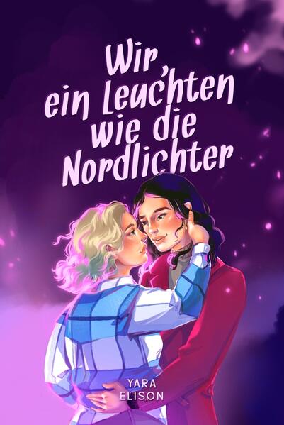 Wir, ein Leuchten wie die Nordlichter